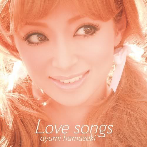 Hamasaki Ayumi Love Songs. [Album] Ayumi Hamasaki - Love