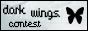 Dark Wings Contest