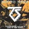 Twisted Sister Never Say Never - Club Daze Volume 2 - Live In The Bars CD