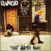 Rancid Life Won't Wait CD